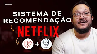 Sistema de recomentação estilo netflix com Laravel